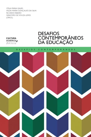 Desafios contemporâneos da educação