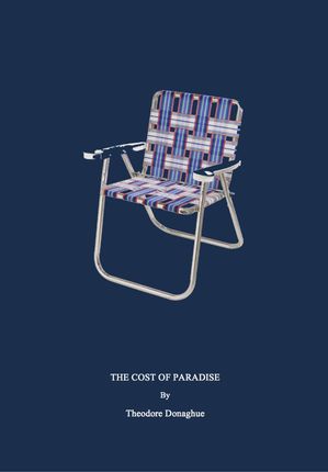 The Cost of Paradise