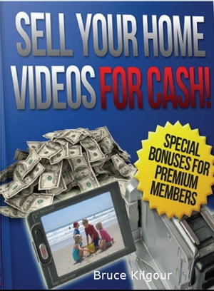 Sell Your Home Videos For Cash