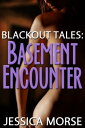 ŷKoboŻҽҥȥ㤨Blackout Tales: Basement EncounterŻҽҡ[ Jessica Morse ]פβǤʤ121ߤˤʤޤ