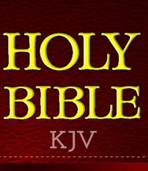 King James Bible (Annotated) KJV Complete【電子書籍】[ Bible ]