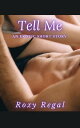 Tell Me An Erotic Short Story【電子書籍】[