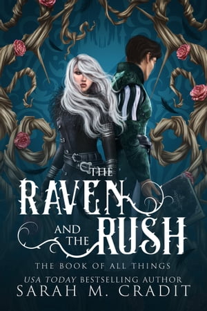 The Raven and the Rush