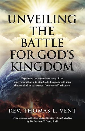 ŷKoboŻҽҥȥ㤨Unveiling The Battle For God's KingdomŻҽҡ[ Rev Thomas L. Vent ThM ]פβǤʤ80ߤˤʤޤ