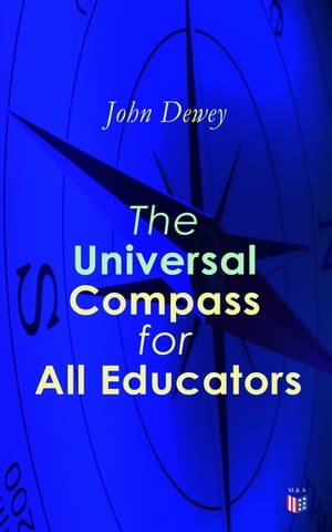 The Universal Compass for All Educators【電子