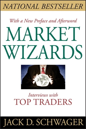 Market Wizards Interviews with Top Traders