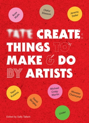 Tate Create Things to Make & Do【電子書籍