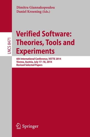 Verified Software: Theories, Tools and Experiments