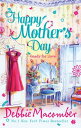 Happy Mother's Day: Ready for Romance / Ready for Marriage【電子書籍】[ Debbie Macombe...