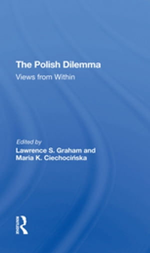 The Polish Dilemma