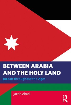 Between Arabia and the Holy Land