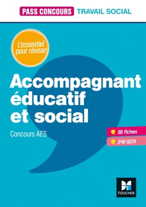 Pass'Concours - Accompagnant ?ducatif et social - 2e ?dition - R?vision et entrainement【電子書籍】[ Caroline Bec ]