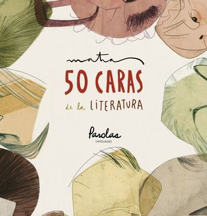 50 caras de la literatura【電子書籍】[ Silvia Ribera Belda ]