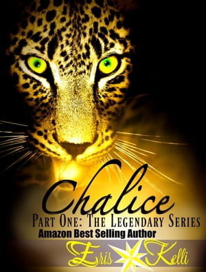 Chalice: Part One
