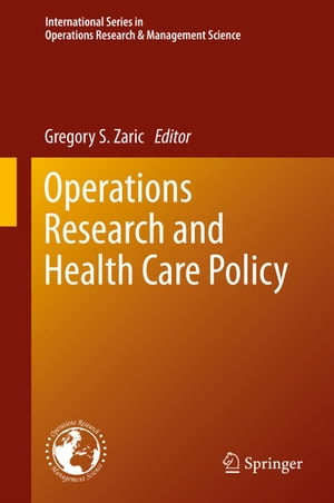 Operations Research and Health Care Policy