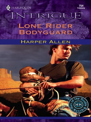 LONE RIDER BODYGUARD【電子書籍】 Harper Allen