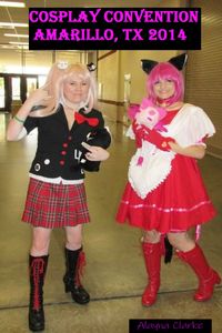 Cosplay Convention 2014: Amarillo, TX【電子書籍】[ Alayna Clarke ]