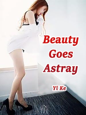 Beauty Goes Astray Volume 2【電子書籍】[ Y