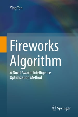 Fireworks Algorithm