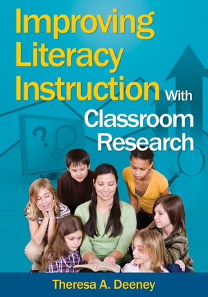 Improving Literacy Instruction With Classroom Research