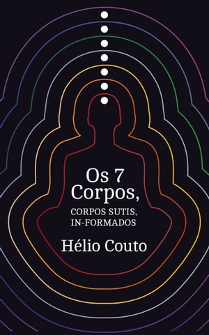 Os 7 Corpos