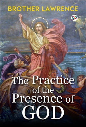 The Practice of the Presence of God