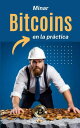 ŷKoboŻҽҥȥ㤨Minar bitcoins en la pr?cticaŻҽҡ[ P?lula Digital ]פβǤʤ200ߤˤʤޤ