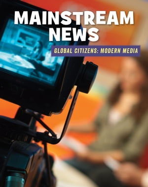 Mainstream News【電子書籍】[ Wil Mara ]