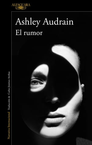 El rumorŻҽҡ[ Ashley Audrain ]