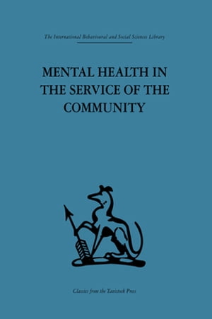 Mental Health in the Service of the Community