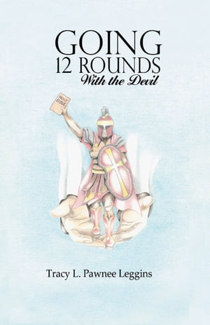 Going 12 Rounds with the Devil【電子書籍】