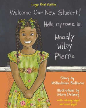 Woodly Wiley Pierre Large Print Edition【電子