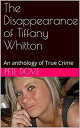 The Disappearance of Tiffany Whitton【電子書