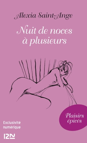 Nuit de noces à plusieurs