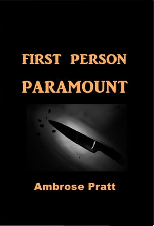 First Person Paramount