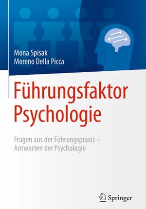 Führungsfaktor Psychologie