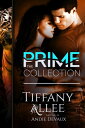 Prime Series: The Collection Royals, #2【電子書籍】[ Tiffany Allee ]