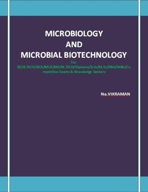 MICROBIOLOGY AND MICROBIAL BIOTECHNOLOGY