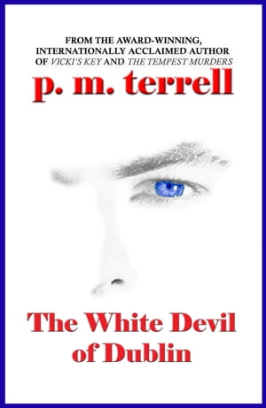 The White Devil of Dublin