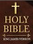 King James Bible, KJV 1611 Edition: Old and New Testament