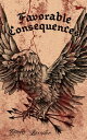 Favorable Consequences【電子書籍】 Tamra Lassiter