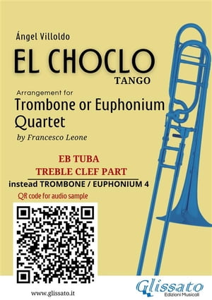 Eb Tuba t.c. (instead trombone 4) part of "El Choclo" for Quartet