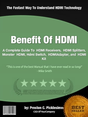 Benefit Of HDMI