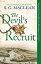The Devil's Recruit A gripping historical thriller that will keep you guessing to the endŻҽҡ[ S.G. MacLean ]