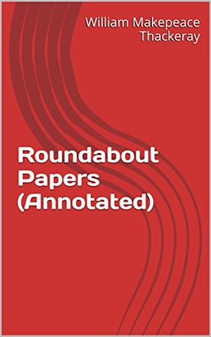 Roundabout Papers (Annotated)