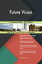 Future Vision A Complete Guide - 2020 EditionŻҽҡ[ Gerardus Blokdyk ]