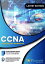 CCNA Cisco Certified Network Associate Technology Workbook