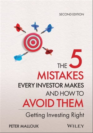 The 5 Mistakes Every Investor Makes and How to Avoid Them