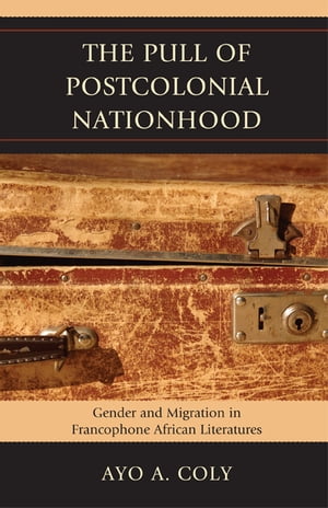 The Pull of Postcolonial Nationhood