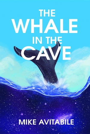 The Whale in the Cave